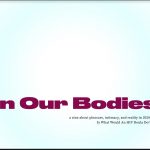 In Our Bodies: a zine about pleasure, intimacy, and reality in 2020 photo