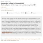 Alexandra Juhasz’s Please Hold: Technologies of Memory and Anticipatory Grief photo