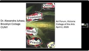 Queer Feminist Medmia Praxis IS: Artist's Talk photo